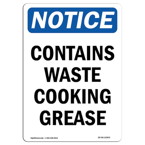 Safety Sign, OSHA Notice, 5" Height, Contains Waste Cooking Grease Sign, Portrait, 10PK